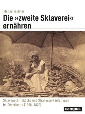 cover image of Die »zweite Sklaverei« ernähren